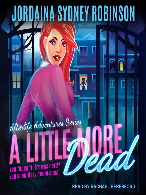 Title details for A Little More Dead by Jordaina Sydney Robinson - Available